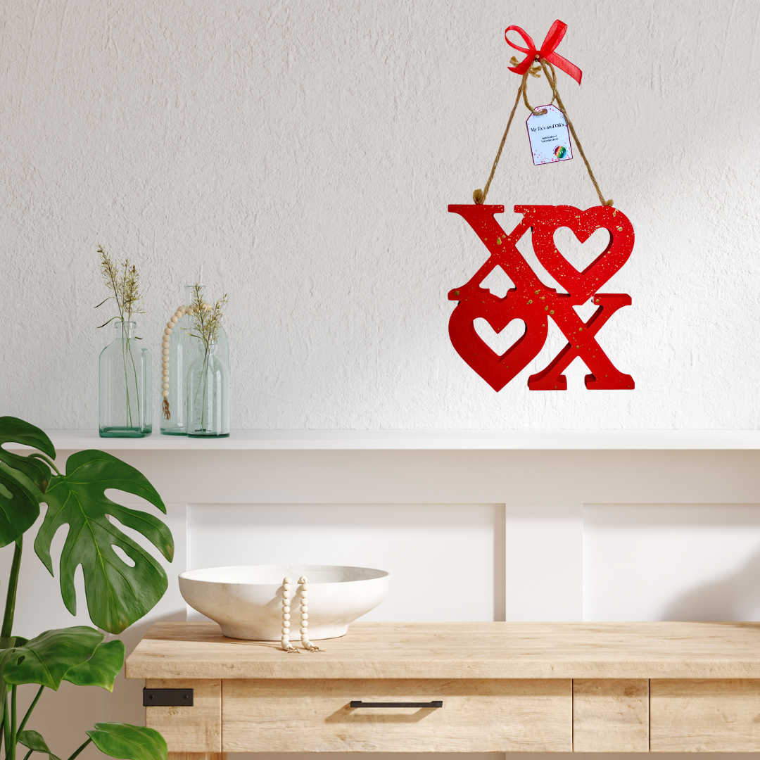 My Ex's and Oh's Wooden Sign in Red and Gold