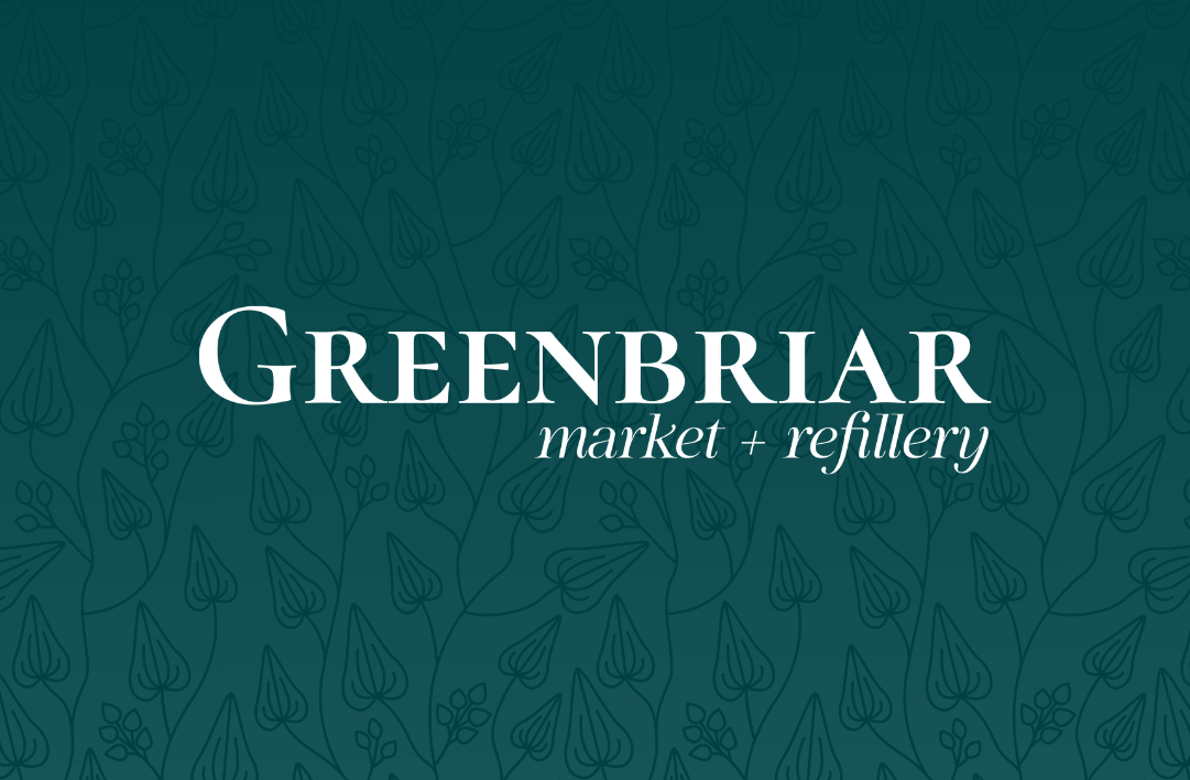 Greenbriar Market Gift Card - Greenbriar Market + Refillery