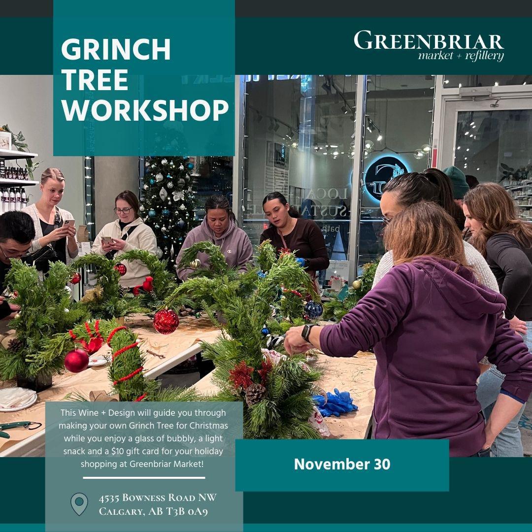 Grinch Tree Workshop | Nov 30