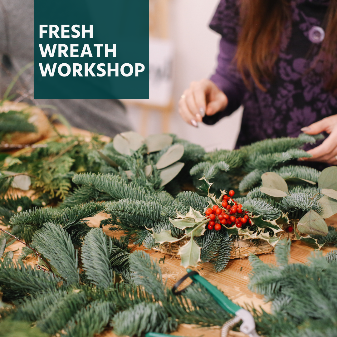 Fresh Wreath Making Workshop | Dec 12 - Greenbriar Market + Refillery