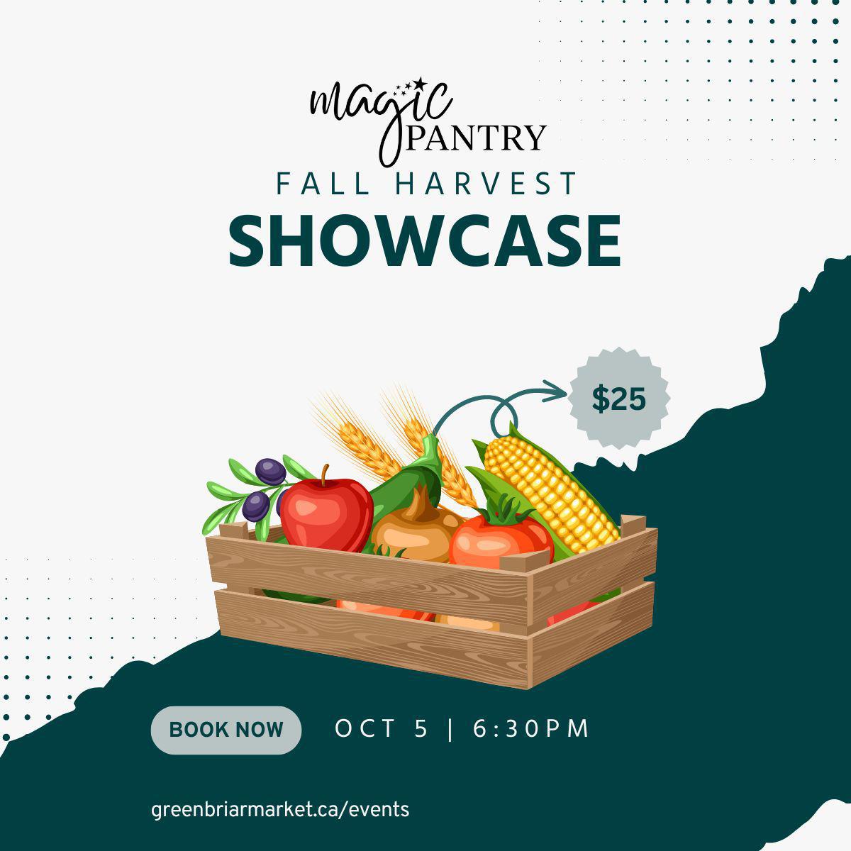 Magic Pantry Fall Harvest Showcase | Oct 5